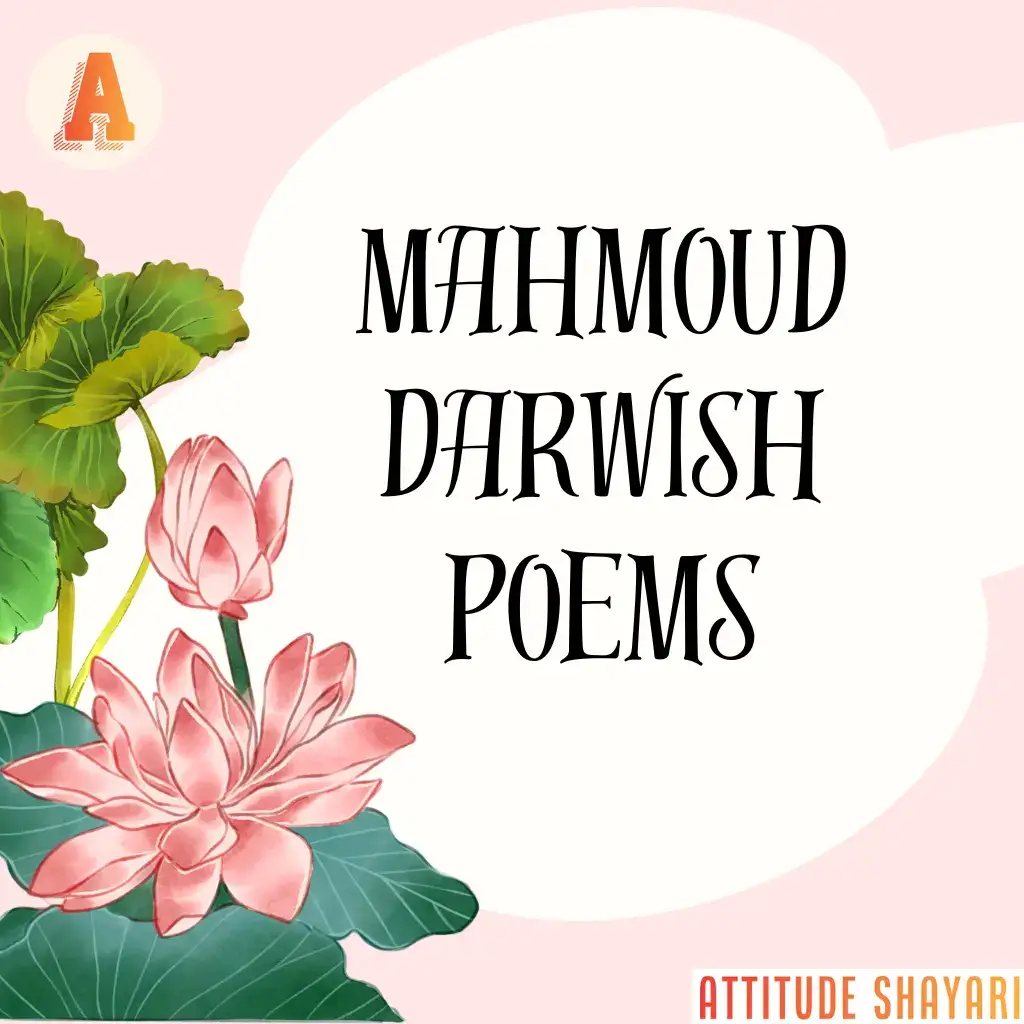 Mahmoud Darwish Poems